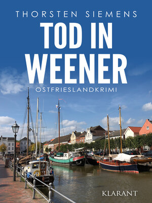 cover image of Tod in Weener. Ostfrieslandkrimi